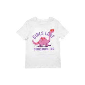 Blusa Girls Love Dinosaurs too